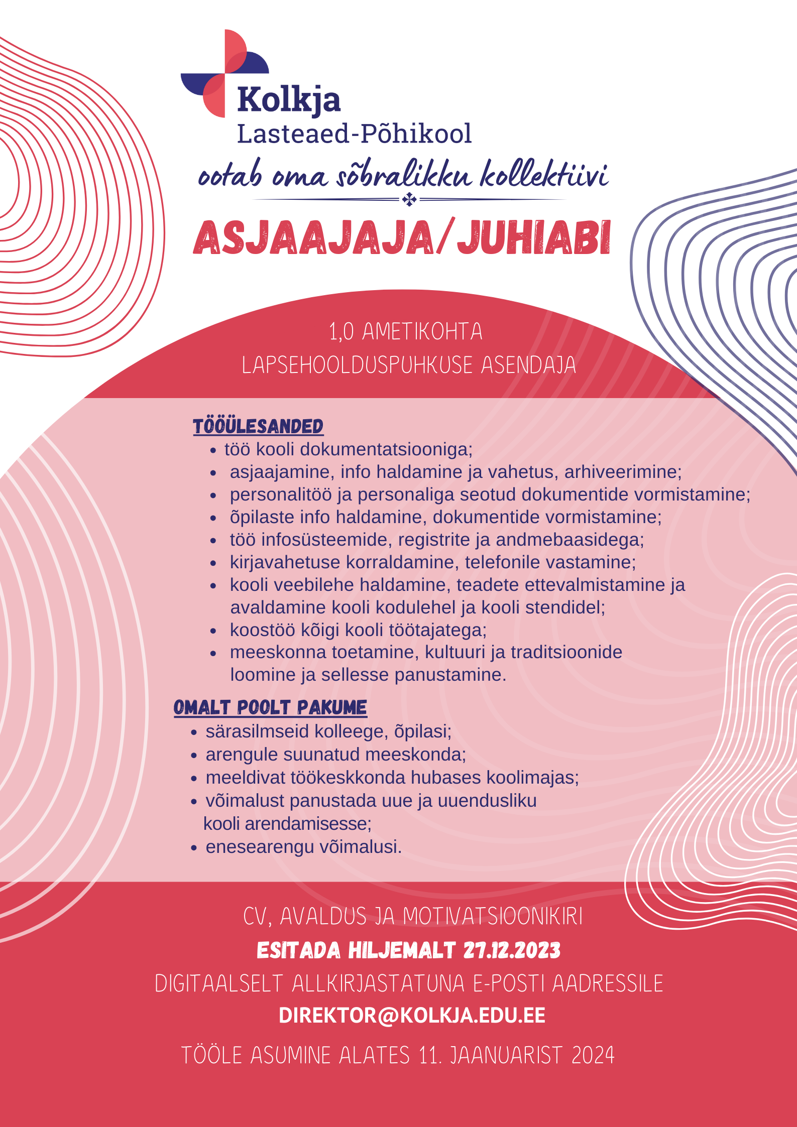 Kolkja Lasteaed-Põhikool ootab oma kollektiivi asjaajaja/juhiabi!